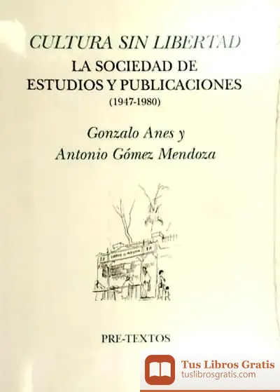 Descargar Cultura Sin Libertad