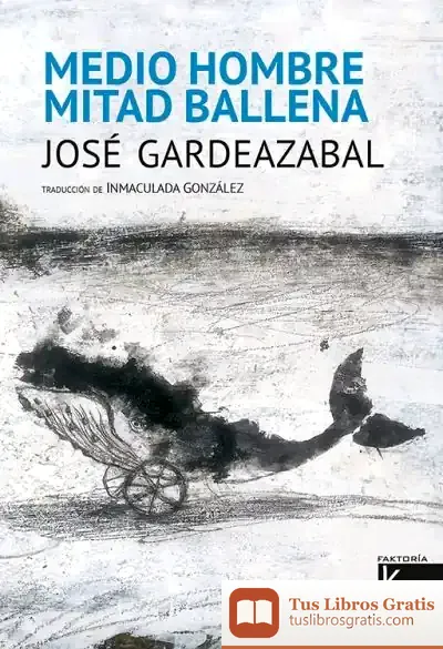 Descargar Medio Hombre, Mitad Ballena