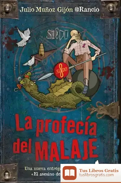 Descargar La Profecía Del Malaje