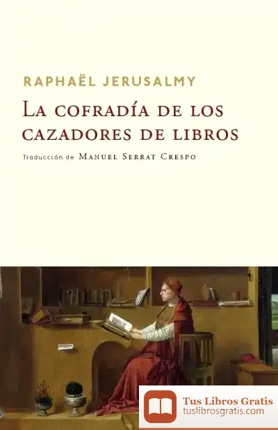 Descargar La Cofradía De Los Cazadores De Libros