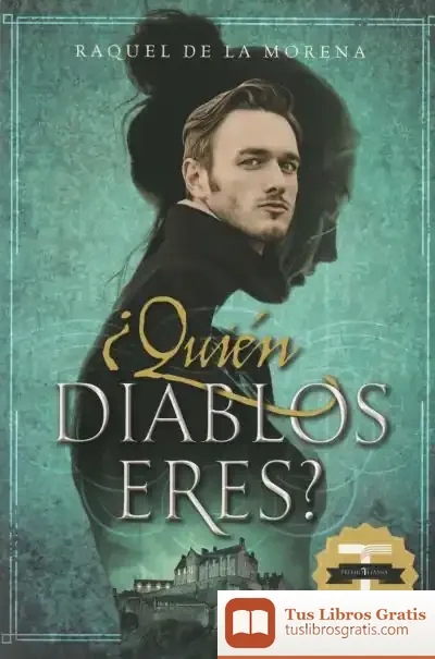 Descargar ¿Quién Diablos Eres? de Raquel de la Morena
