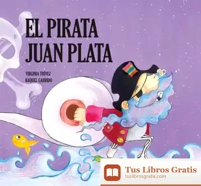 Descargar El Pirata Juan Plata