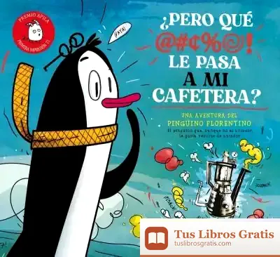 Descargar ¿Pero Qué Le Pasa A Mi Cafetera?