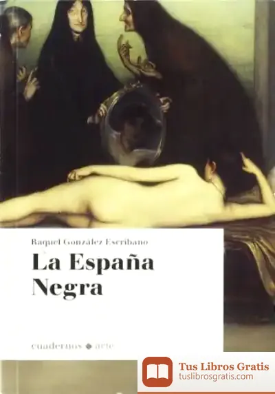 Descargar España Negra -Cuadernos Arte