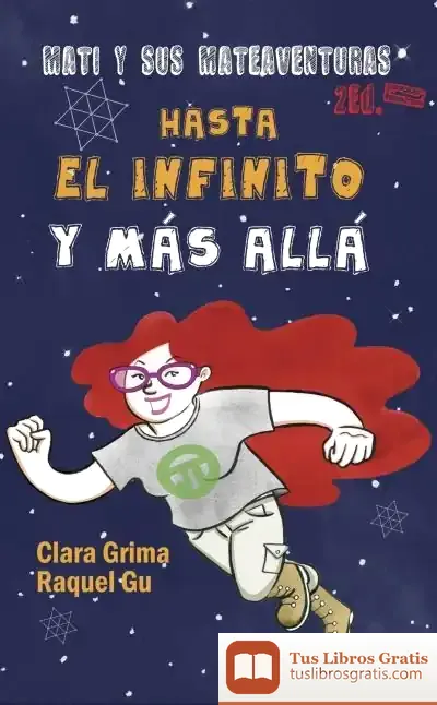 Descargar Mati Y Sus Mateaventuras: Hasta El Infinito Y Más Allá