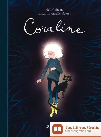 Descargar Coraline (Edición Ilustrada)