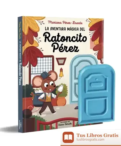Descargar La Aventura Mágica Del Ratoncito Pérez