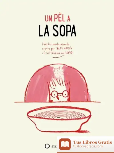 Descargar Un Pèl A La Sopa