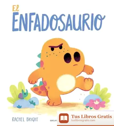 Descargar El Enfadosaurio