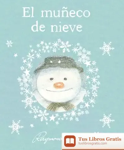 Descargar El Muñeco De Nieve de Raymond Briggs