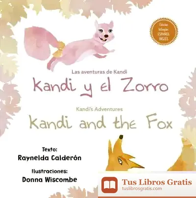 Descargar Aventuras De Kandi, Las: Kandi Y El Zorro . Bilingüe Español Inglés