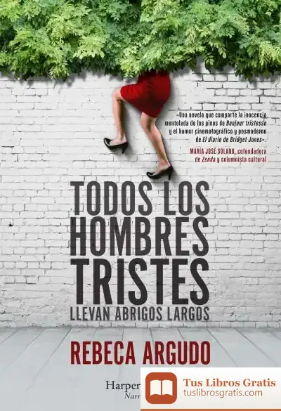 Descargar Todos Los Hombres Tristes