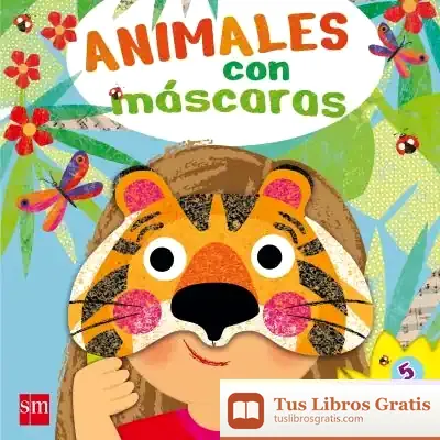 Descargar Animales Con Máscaras de Rebecca Clunes