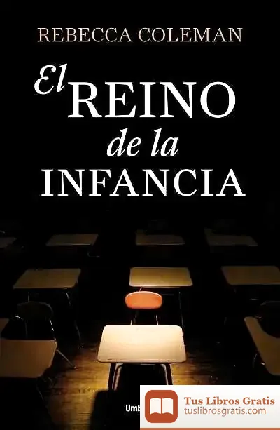 Descargar El Reino De La Infancia