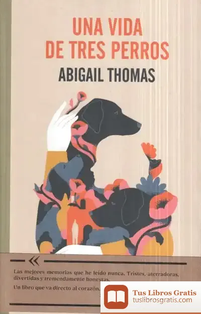 Descargar Una Vida De Tres Perros