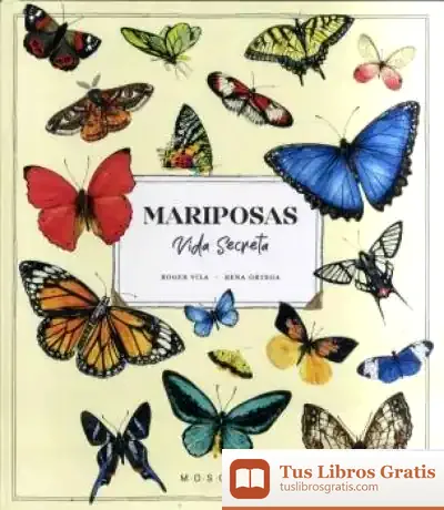 Descargar Mariposas. Vida Secreta