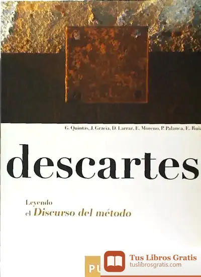 Descargar Descartes. Leyendo El Discurso Del Método
