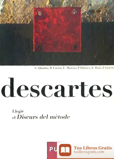 Descargar Descartes. Llegir El Discurs Del Mètode