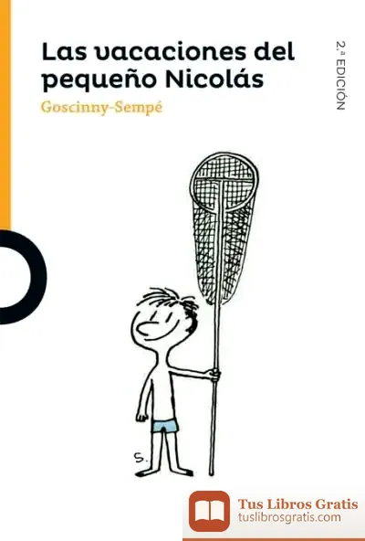 Descargar Las Vacaciones Del Pequeño Nicolás de René Goscinny