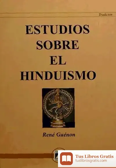 Descargar Estudios Sobre El Hinduismo de Ruiz-gayo