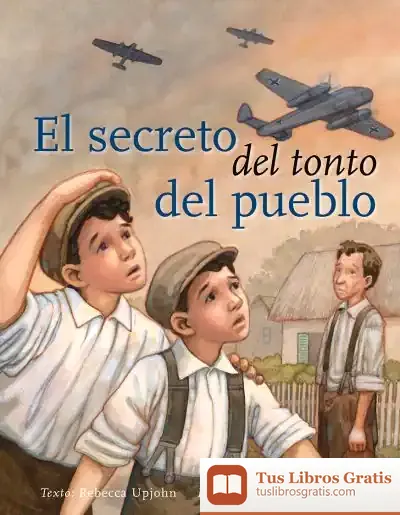 Descargar El Secreto Del Tonto Del Pueblo