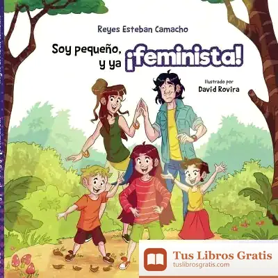 Descargar Soy Pequeño, Y Ya ¡Feminista!