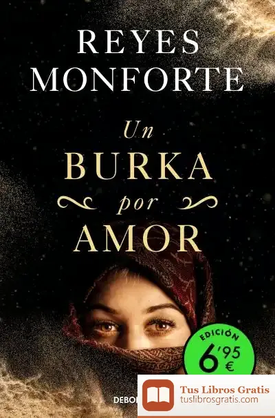 Descargar Un Burka Por Amor (Edición Limitada A Un Precio Especial)