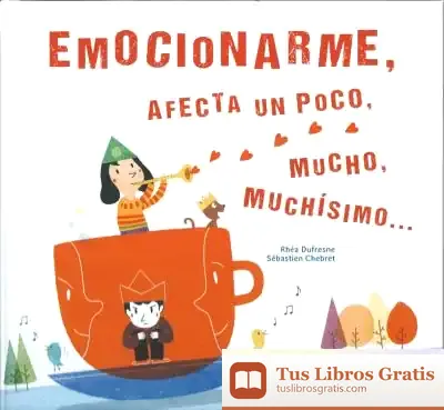 Descargar Emocionarme de Rhéa Dufresne