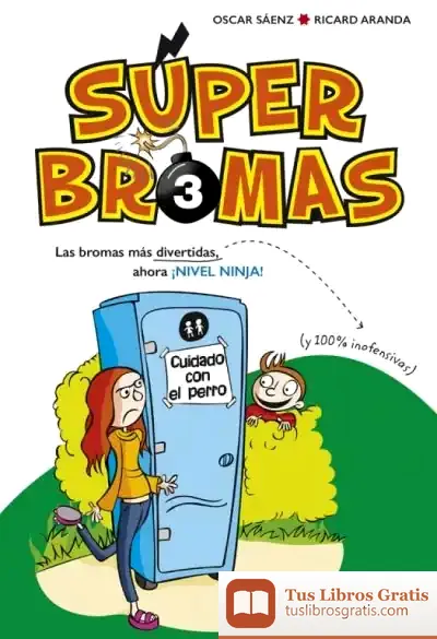 Descargar Super Bromas 3. Nivel Ninja
