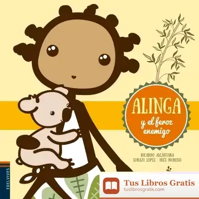 Descargar Alinga Y El Feroz Enemigo de Ricardo Alcántara