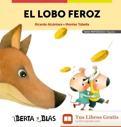Descargar El Lobo Feroz (Mayúsculas + Ligada) de Ricardo Alcántara