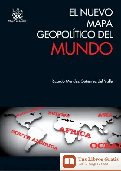 Descargar El Nuevo Mapa Geopolítico Del Mundo