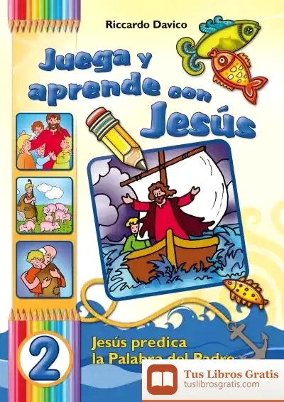 Descargar Juega Y Aprende Con Jesús / 2