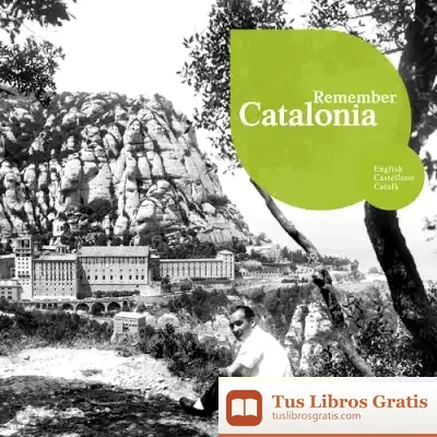 Descargar Remember Catalonia de Fernando Flores Giménez