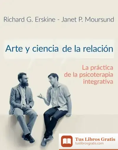 Descargar Arte Y Ciencia De La Relación