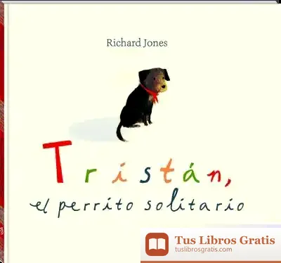 Descargar Tristán, El Perrito Solitario