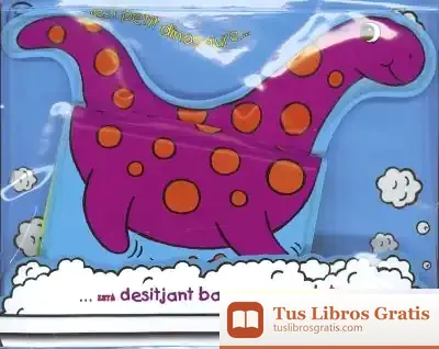 Descargar Bombolles De Sabó. Un Dinosaure A La Meva Banyera