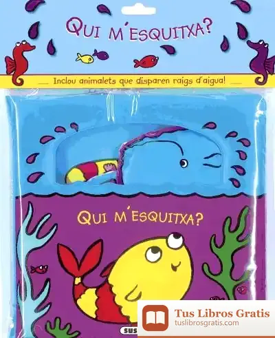 Descargar Xipolleja Feliç. Qui M'Esquitxa?