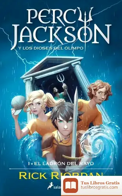 Descargar El Ladrón Del Rayo (Percy Jackson Y Los Dioses Del Olimpo 1) de Rick Riordan