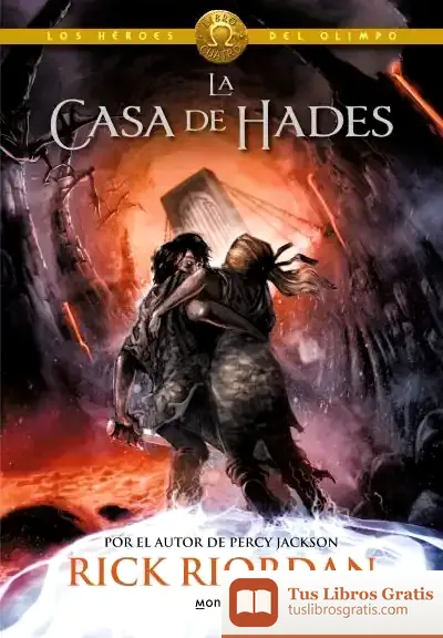 Descargar La Casa De Hades. Los Héroes Del Olimpo 4