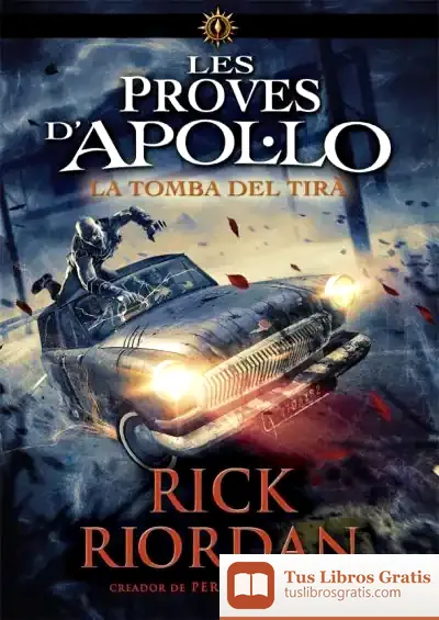 Descargar Les Proves D'Apol·Lo 4. La Tomba Del Tirà