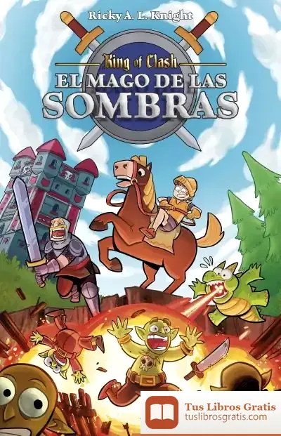 Descargar King Of Clash. El Mago De Las Sombras