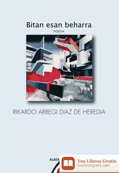 Descargar Bitan Esan Beharra de Rikardo Arregi Diaz de Heredia