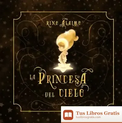 Descargar La Princesa Del Cielo
