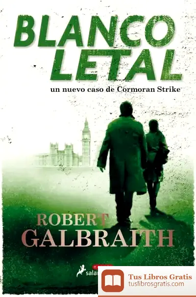 Descargar Blanco Letal (Cormoran Strike 4)