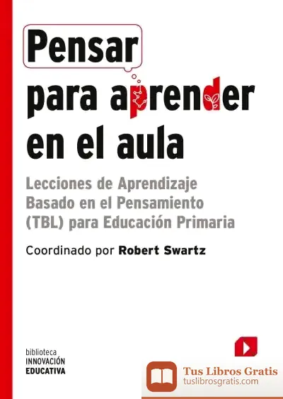 Descargar Pensar Para Aprender En El Aula