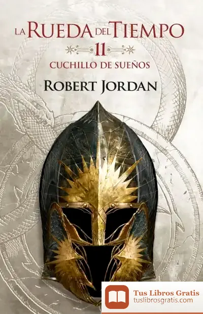 Descargar La Rueda Del Tiempo Nº 11/14 Cuchillo De Sueños