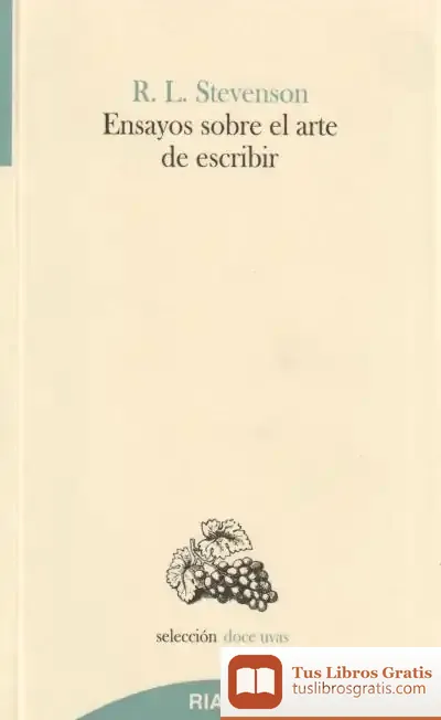 Descargar Ensayos Sobre El Arte De Escribir de Robert Louis Stevenson