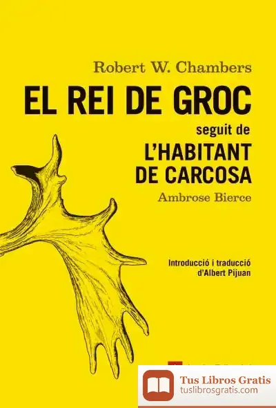 Descargar El Rei De Groc de Robert W. Chambers