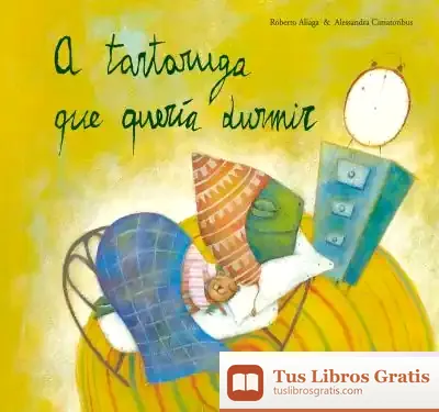 Descargar A Tartaruga Que Quería Dormir
